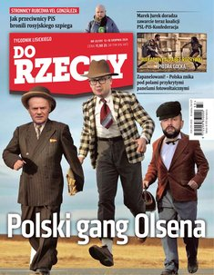 okłada najnowszego numeru Tygodnik Do Rzeczy