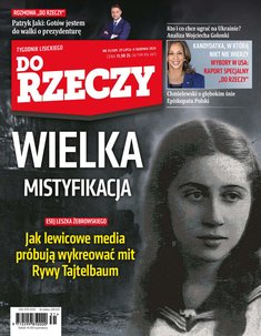 okłada najnowszego numeru Tygodnik Do Rzeczy